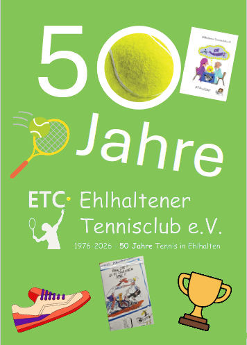 Ehlhaltener Tennisclub wird 50 Jahre!